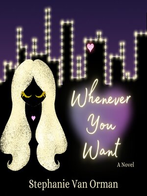 cover image of Whenever You Want